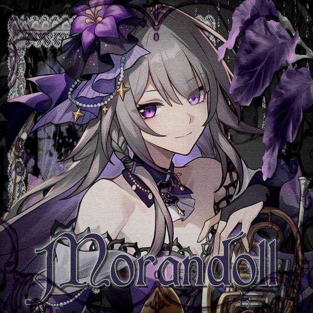 ೇ︨︧ Morandoll, Open.