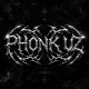 PHONK UZ