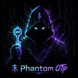 ꘠ Phantom OTp NuMbers