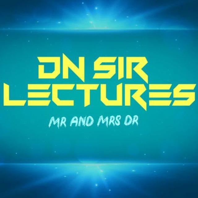 ⚜ DN SIR LECTURES ⚜