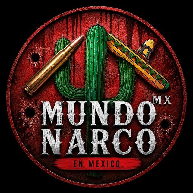 MUNDO NARCO MX🇲🇽