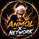 A N M O L x NETWORK 🛜