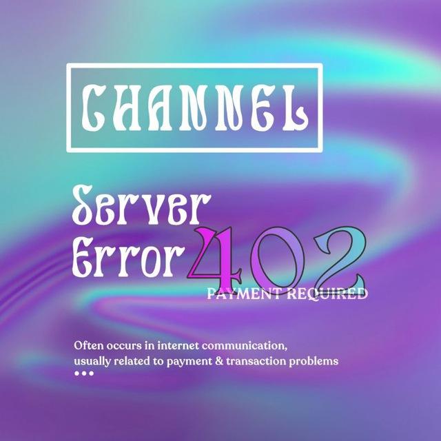 SERVER ERROR 402