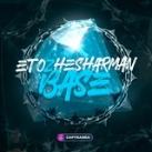 ETOZHESHARMAN BASE
