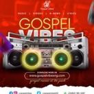 Gospel Vibes (Latest Gospel Music)