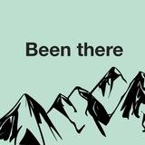 Been there