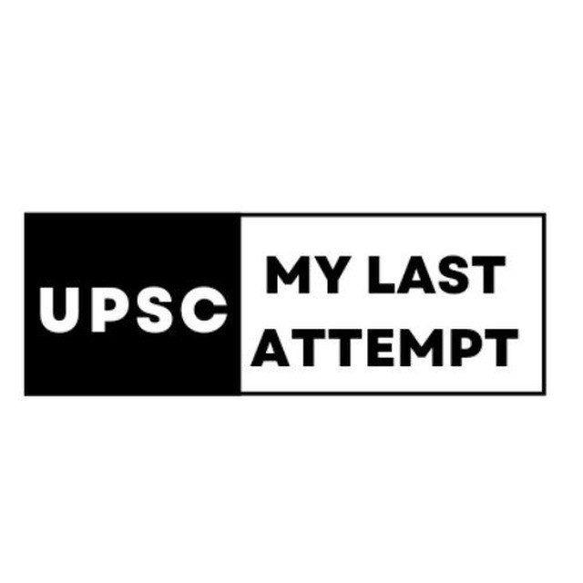 UPSC My Last Attempt