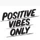 Positive Vibes 😇