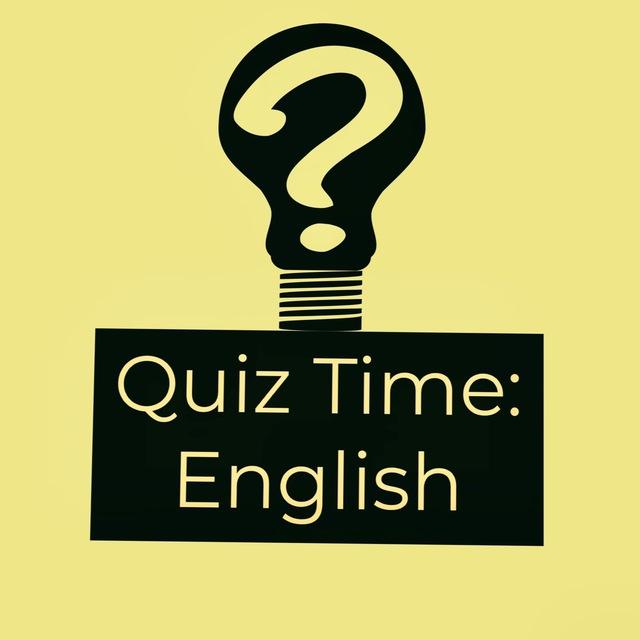 Quiz Time: English