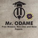 MR. ODAME FREE WASSCE ,NOV/DEC , CTVET AND BECE PAPERS