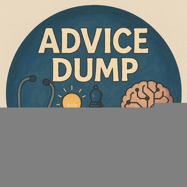 Advice dump