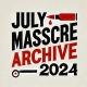 July Massacre Archive