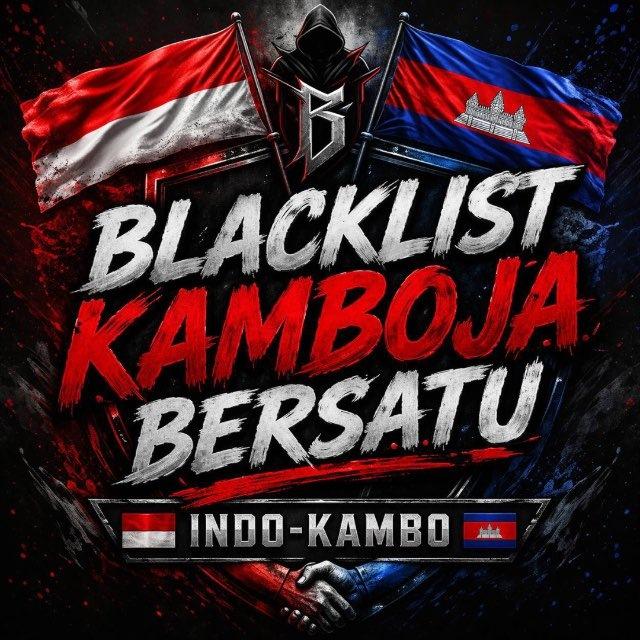 BLACKLIST KAMBOJA BERSATU