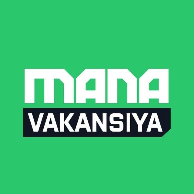 ManaVakansiya | Toshkentda Ish