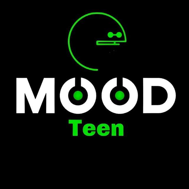 𝗠๏๏𝗗 𝗧𝗘𝗘𝗡