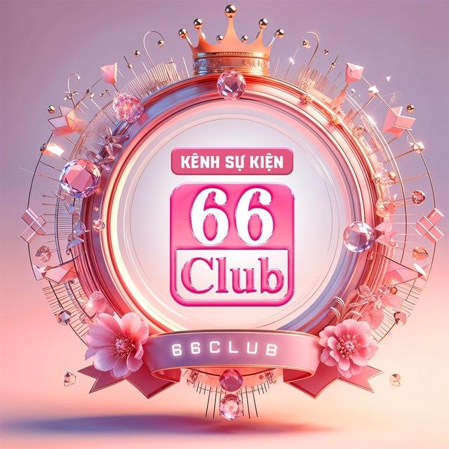 KÊNH SỰ KIỆN 66CLUB