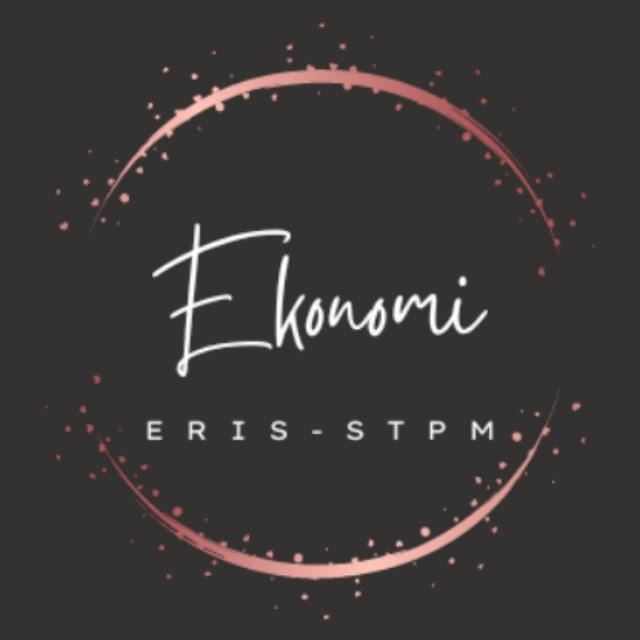 EKONOMI STPM (SEM1/2/3) ~ Eris