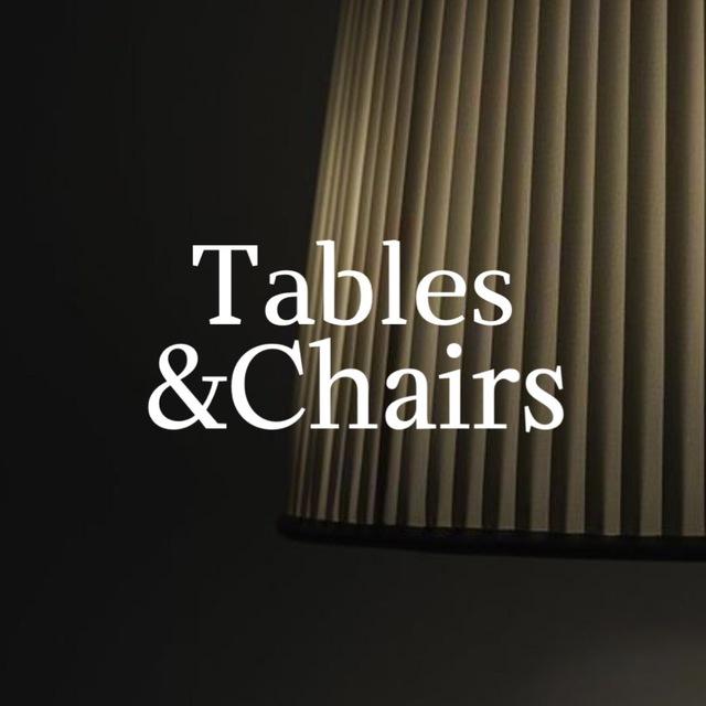 Tables&Chairs