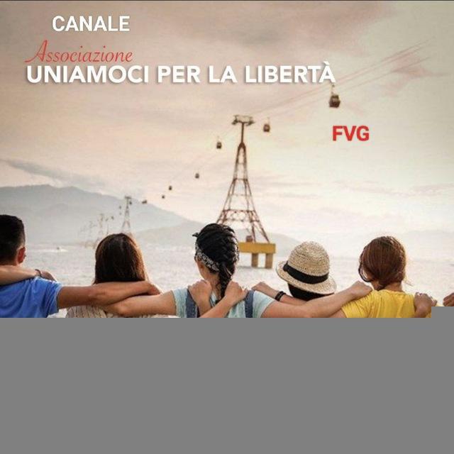 🍀 UNIAMOCI PER LA LIBERTÀ FVG & PORDENONE