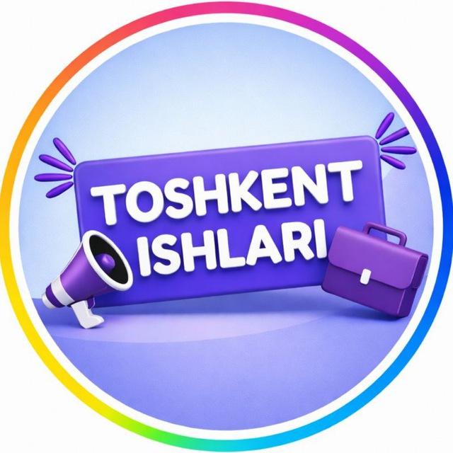 TOSHKENT ISHLAR
