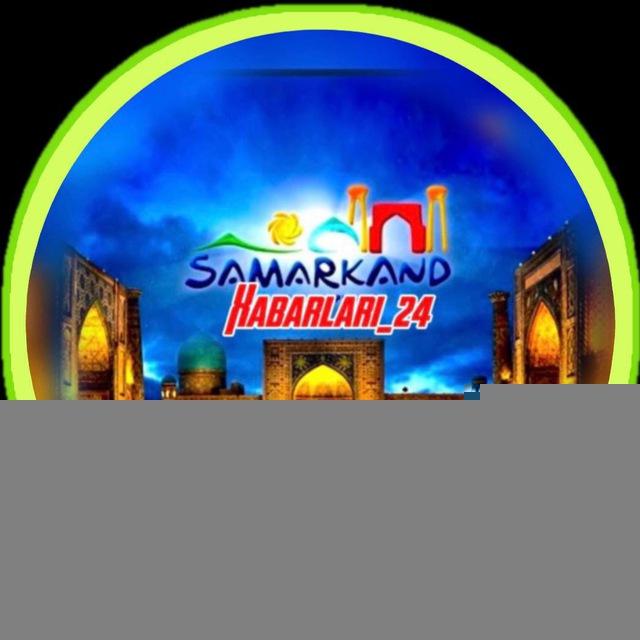 Samarqand_xabarlari24
