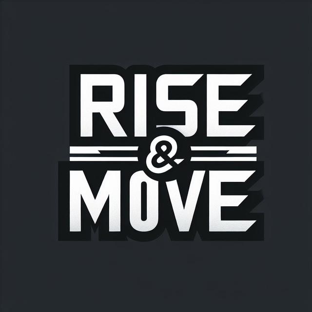 Rise & Move