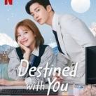 Destined With You Netflix Korean Drama Kdrama All Seasons New Season 1 2 Hindi Dubbed Episodes English Dub Latest Eng destiny