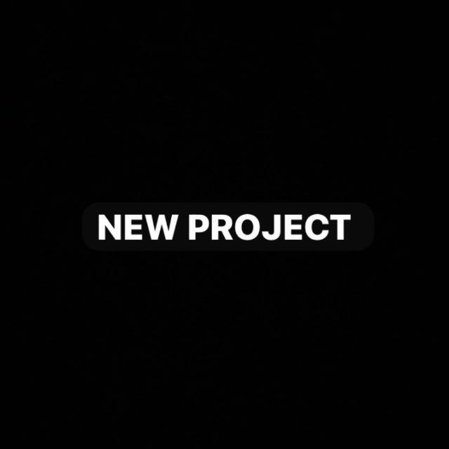 NEW PROJECT