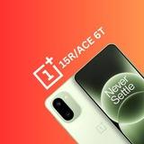 OnePlus 15R / ACE 6 & 6T | Channel