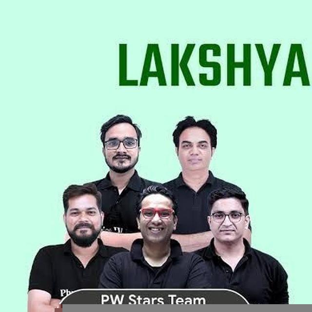 LAKSHYA JEE 2027 PW Star Team Lectures ⚡