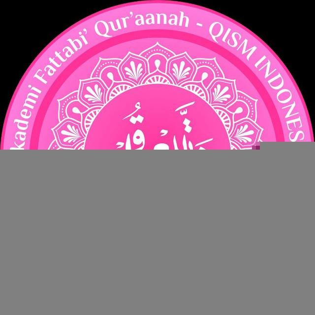 👑FATTABI' QUR'AANAH QISM INDONESIA 👑