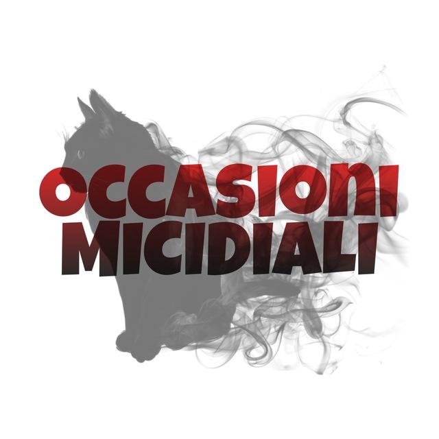Occasioni Micidiali