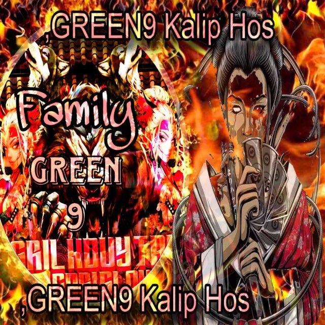 Family Gril K,Green9 kalip hos🐦‍🔥