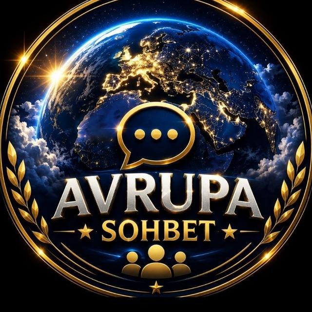 ✹ AVRUPA SOHBET✹
