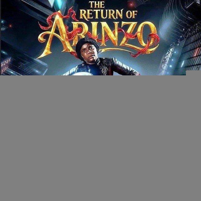 The return of arinzo