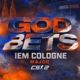 GOD BETS | COLOGNE MAJOR