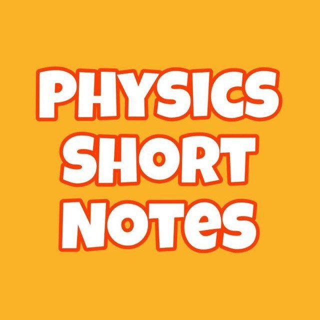 Physics Short Notes NEET