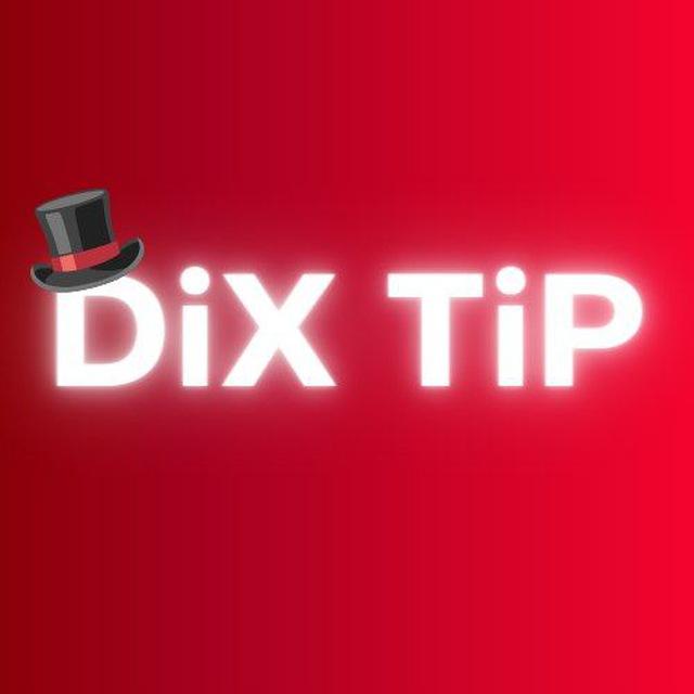 🎩DiX TiP️🎩