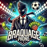 BRAQUAGE PRONO ⚽️