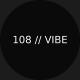 108VIBE
