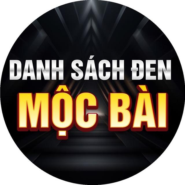 DANH SÁCH ĐEN MỘC BÀI