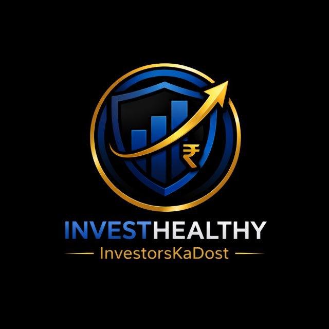 Invest Healthy | Investors ka Dost 📊📈💵