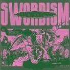 SWORDISM OPEN.