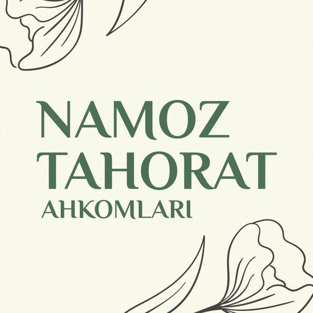 NAMOZ TAHORAT AHKOMLARI