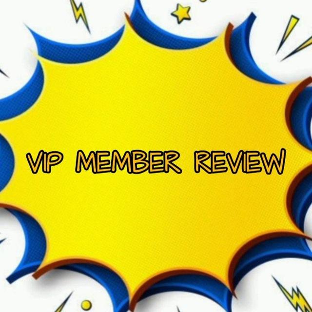 VIP MEMBER REVIEW