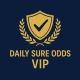 Daily Sure Odds VIP 🔥
