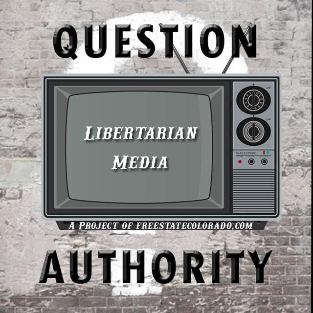 Libertarian Media - Video/Audio/Memes/Articles