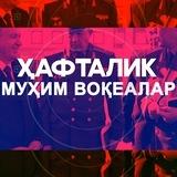 HAFTALIK MUHIM YANGILIKLAR