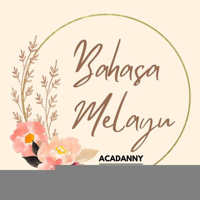 [ACADANNY] BAHASA MELAYU 🔠