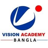 VISION ACADEMY BANGLA™